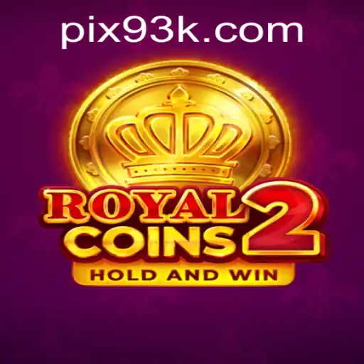 Explorando 'RoyalCoins2': Uma Jornada com a Plataforma 93K.COM